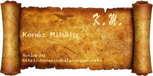 Kenéz Mihály névjegykártya